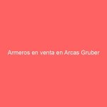Armeros en venta en Arcas Gruber