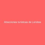 Atracciones turísticas de Londres