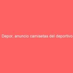 Depor, anuncio camisetas del deportivo