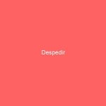 Despedir