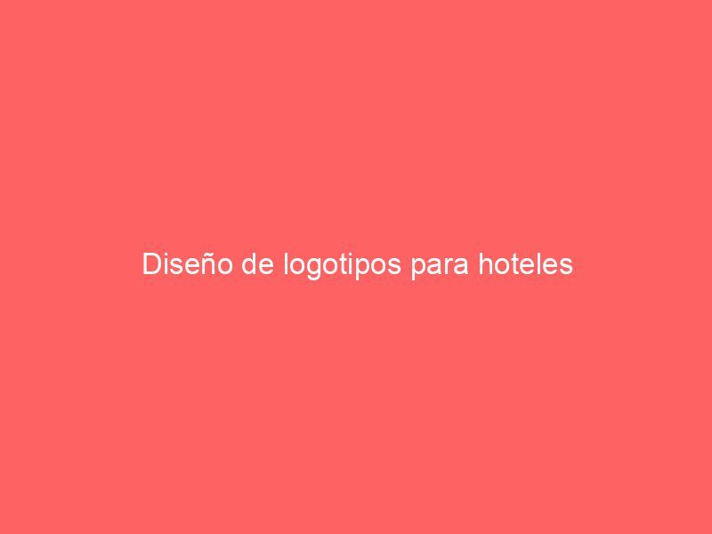 Diseño de logotipos para hoteles