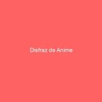 Disfraz de Anime