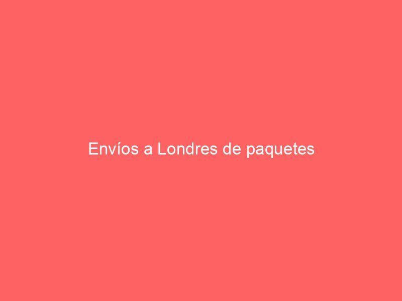 Envíos a Londres de paquetes