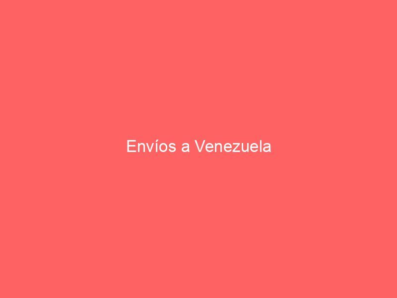 Envíos a Venezuela