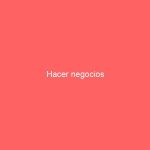 Hacer negocios