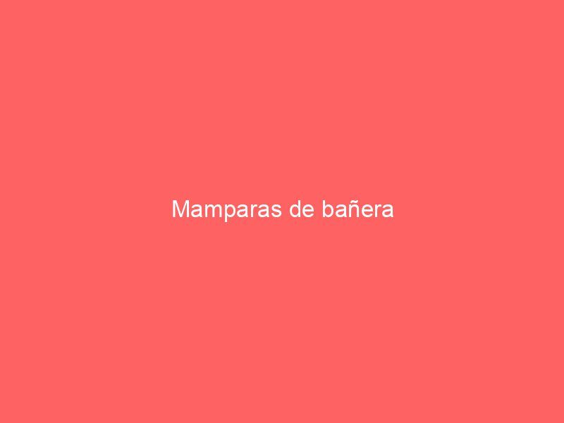 Mamparas de bañera