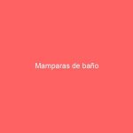 Mamparas de baño