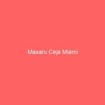 Masaru Ceja Miami