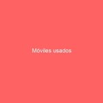 Móviles usados