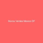 Muros Verdes Mexico DF