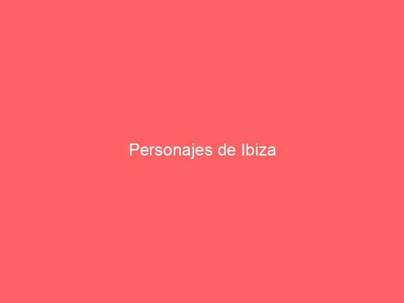 Personajes de Ibiza