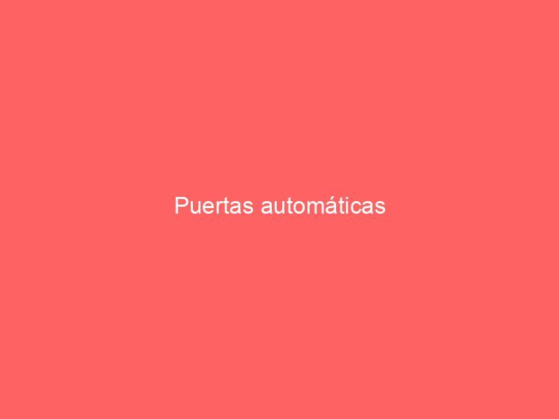 Puertas automáticas