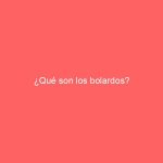 ¿Qué son los bolardos?