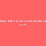 Seguridad en el suelo con las losetas de caucho