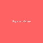 Seguros médicos