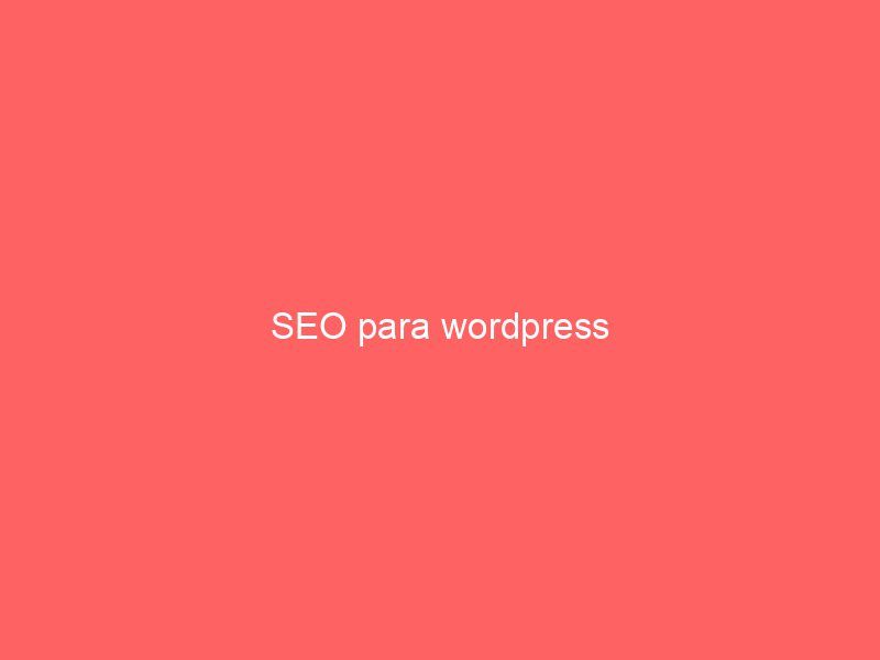 SEO para wordpress