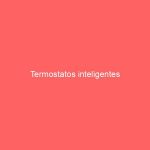 Termostatos inteligentes