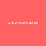 Venta de cupones globales