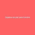 Zapatos de piel para hombre