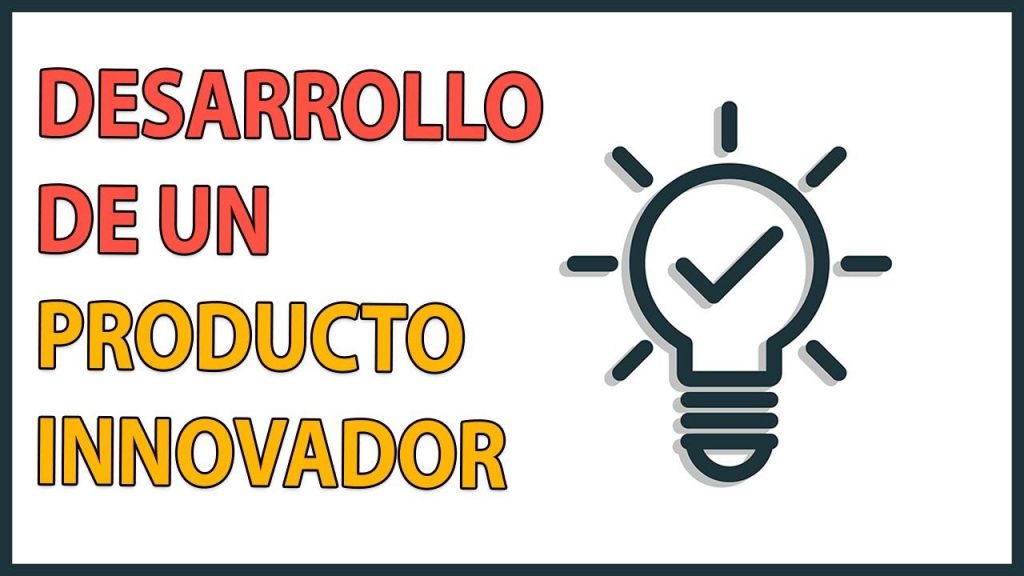 Innovación Alcanzable: Cómo Inventar un Nuevo Producto o Servicio Exitoso
