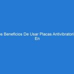 Los Beneficios De Usar Placas Antivibratorias En Tu Maquinaria Industrial