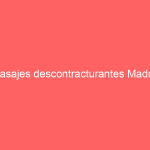 Masajes descontracturantes Madrid