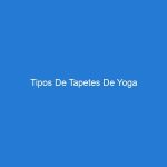 Tipos De Tapetes De Yoga