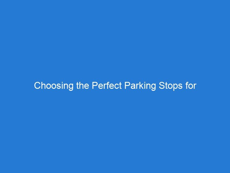 Choosing the Perfect Parking Stops for Residential Garages: A Comprehensive Guide