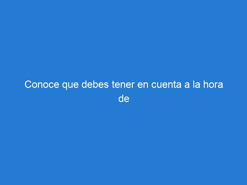 Conoce que debes tener en cuenta a la hora de elegir las puertas para tu hogar